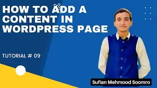 How To Add A Content In WordPress Page | WordPress Tutorial Series | Tutorial # 9