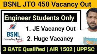 Big Update : 450 BSNL JTO Vacancy out for Engineer Student Notification Out | Junior Engineer