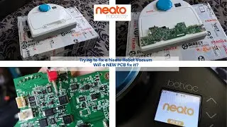 Новая печатная плата для нашего сломанного пылесоса Neato Botvac &mdash; починит ли она его?