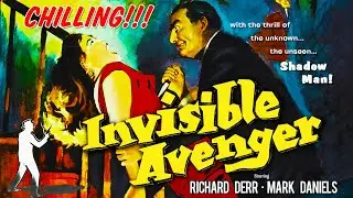 Invisible Avenger - Full Movie - B&W - The Shadow - Richard Derr - Pulp Hero (1958)