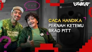 CACA HANDIKA PERNAH KETEMU BRAD PITT? | TanyaTanya Ep. 28 with Caca Handika