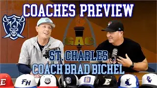 G.A.C. North Coaches Preview | St. Charles Coach Brad Bichel | YBMcast
