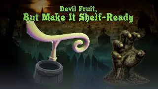 Dec 13th - 3D Print VLOG 04 - Devil Fruit, But Make It Shelf-Ready