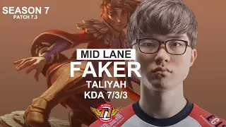 SKT T1 Faker : Taliyah vs Zed | Mid lane | KR LOL | Patch 7.3 | Season7