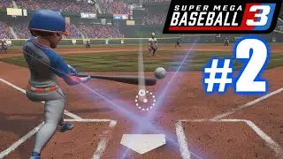 BETSY'S FIRST HOME RUN! | SUPER MEGA BASEBALL 3 #2