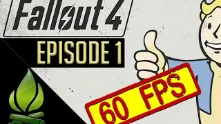 Let's Play Fallout 4 - Episode 1 - Vault-O-Doom [1080P@60 FPS]