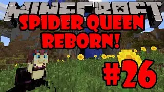 Spider Queen Reborn w/ TBone105 Ep. 26 - Ghast Hunt (Minecraft Mod LP)