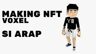 Reza arap NFT voxel timelapse | making nft voxedit the sandbox