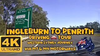Ingleburn to Penrith 4K Driving Tour | Western Sydney Journey via M7 & M4 Motorways
