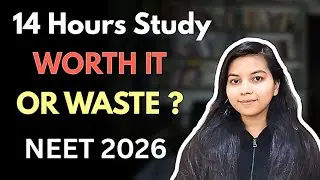 14 Hours Daily Study Routine for NEET 2026 🔥 (With Revision, Questions & Mock Tests) #neet #neet2026