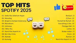 TOP HITSSPOTIFY 2025🎧 Teman Kerja & Lembur