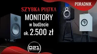 Szybka Piątka | Kolumny Podstawkowe za ok 2500 zł | Q21