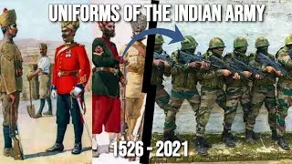 Uniforms of the Indian Army &bull; 1526 - 2021 | Historical Changes in the Indian Armed Forces Uniforms
