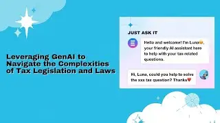 Leveraging GenAI to Navigate the Complexities of Tax Laws