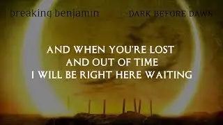 Breaking Benjamin - The Great Divide (Lyrics)