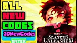 All new codes 30 Slayers Unleashed