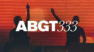 Group Therapy 333 with Above & Beyond