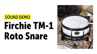 Firchie | TM-1 | Vari Pitch Roto Tuning Snare | Sound Demo
