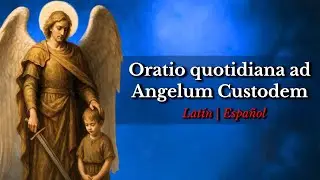DAILY PRAYER TO THE GUARDIAN ANGEL - TUESDAY, JANUARY 13