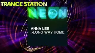 Anna Lee - Long Way Home (Extended Mix) [PURE TRANCE NEON]