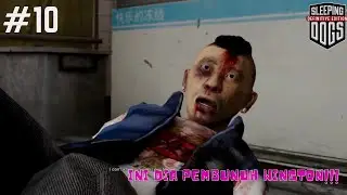 SLEEPING DOGS #10 -  MAMAK WINSTON BALAS DENDAM