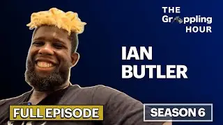 GRAPPLING HOUR with Ian Butler