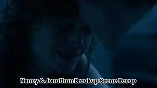 Nancy & Jonathan&rsquo;s Heartbreaking Breakup Scene | Stranger Things Emotional Moment