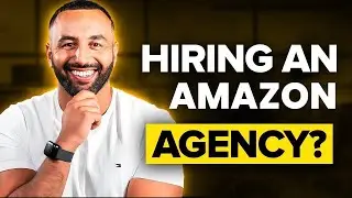 DON'T hire an Amazon PPC Agency until you ask these questions...