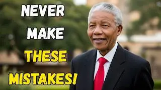 If Someone Ignores You, Never Make These 3 Mistakes &mdash; Nelson Mandela Life Lessons!