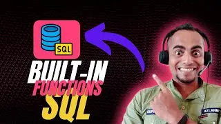 Exploring Built-In Functions: Comprehensive Guide to SQL's Powerful Tools