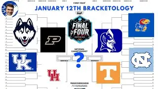 Bracketology Update - January 12, 2024