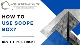 How to Use Scope Box? | Revit Tips & Tricks | Nemi Designing Center | #revitscopebox
