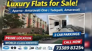Luxury Gated Community apartment flat for sale in Aparna Amaravati one #tadepalli