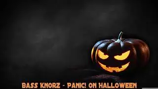 Bass Knorz - Panic! on Halloween (Radio Edit) | Hard Electro