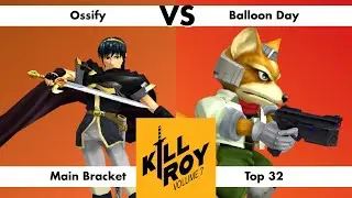 Kill Roy Vol. 7 - Ossify (Marth) Vs. Balloon Day (Fox) - Melee Singles - Top 32