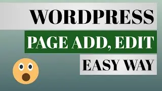 How to Add or edit page in wordpress