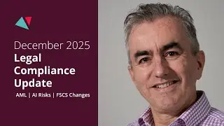 What&rsquo;s New in Legal Compliance? December 2025 Regulatory Update Explained