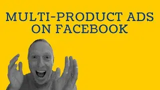 New Multi-Product Ads on Facebook