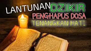 DZIKIR PENYEJUK HATI - MERDU