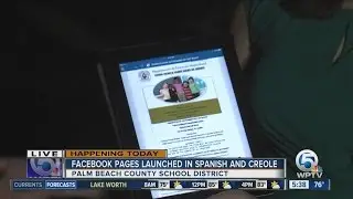 Palm Beach County schools launches Spanish, Creole Facebook pages