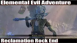 Neverwinter 2022 MMO Chronicles Elemental Evil Adventure Reclamation Rock End 4k 60fps