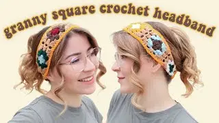 Crochet Headband Tutorial - Granny Squares
