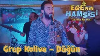 Grup Koliva – Düğün - Ege'nin Hamsisi 23.Bölüm