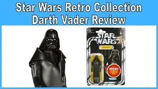 Star Wars Retro Collection Darth Vader Review