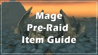 TBC Classic Mage Pre-Raid Item Guide