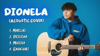 Dionela (Acoustic Cover Playlist) - By Chico Studio