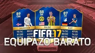 EQUIPAZO BARATO 15K CON LOS 3 TOTS GRATIS | FIFA 17 Ultimate Team