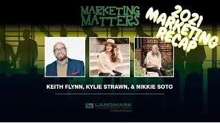 2021 Real Estate Marketing Recap