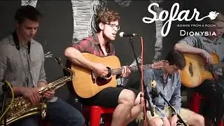 Dionysia - High Scores | Sofar Boston
