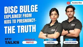 Disc Bulge Explained! From Kids to Pregnancy &ndash; The Truth | XFit Talks EP01 Part 2 #gym #xfitgymuae